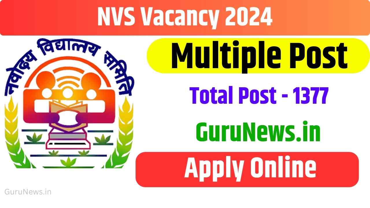 NVS Vacancy 2024 Apply Online