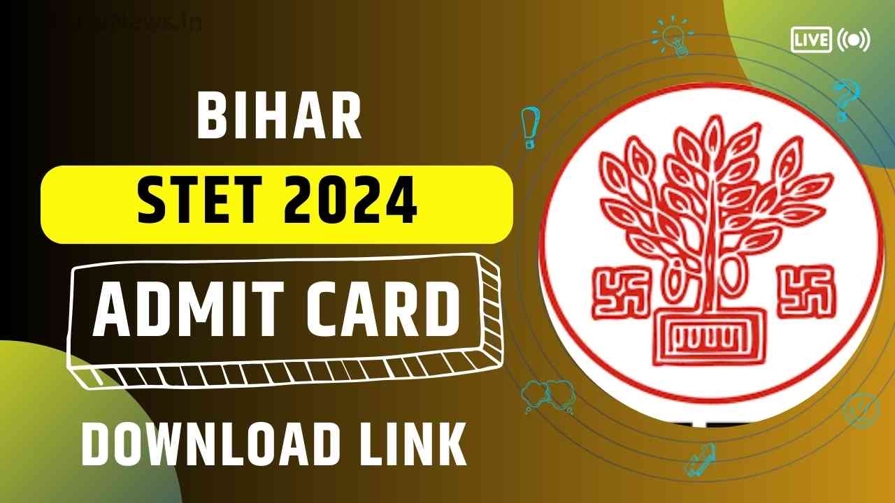 BSEB STET Admit Card 2024 Download Link